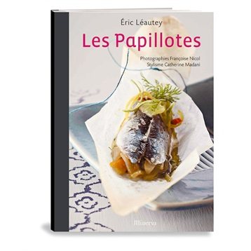 Cuisine au quotidien : Les papillotes
